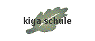 kiga-schule